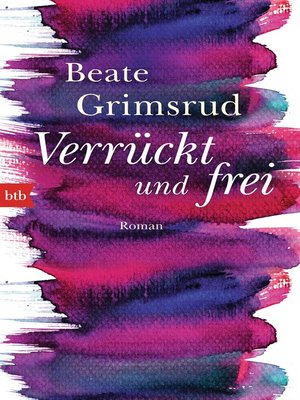 cover image of Verrückt und frei